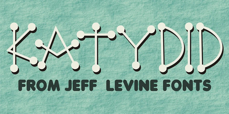KATYDID JNL by Jeff Levine Fonts — Display Font