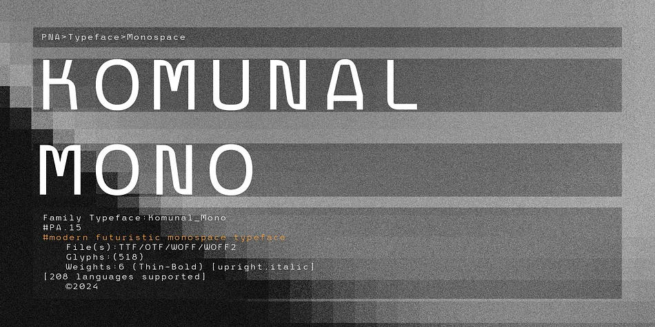 Komunal Mono by Prominent & Affluent β Decorative Font