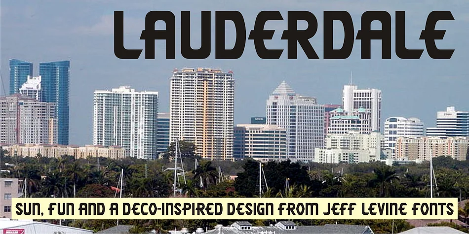 LAUDERDALE JNL by Jeff Levine Fonts — Display Font