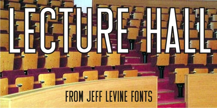 LECTURE HALL JNL by Jeff Levine Fonts — Display Font