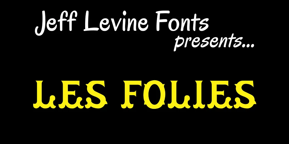 LES FOLIES JNL by Jeff Levine Fonts — Decorative Font