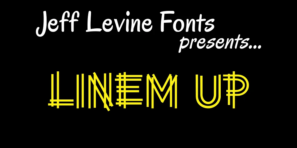 LINEM UP JNL by Jeff Levine Fonts — Display Font