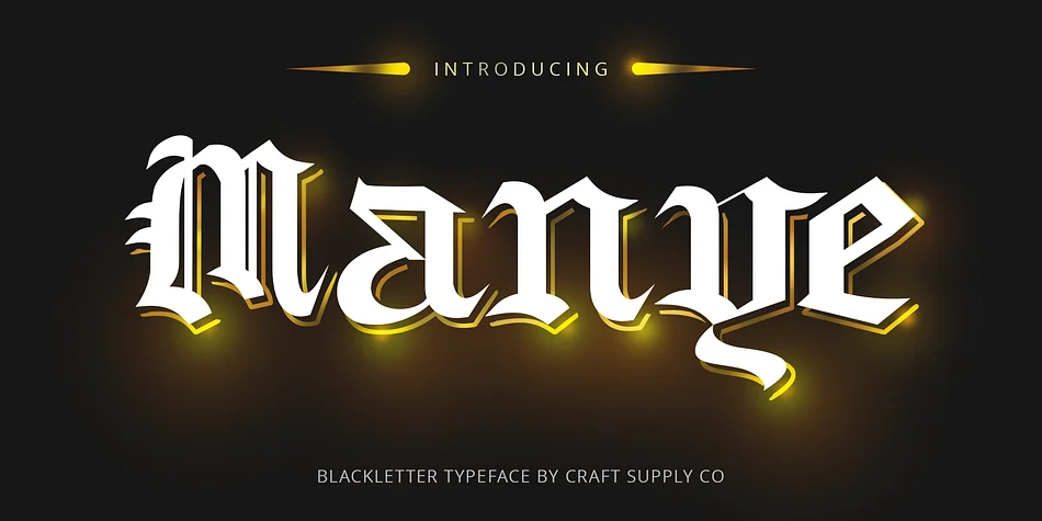 Manye by Craft Supply Co. — Blackletter Font