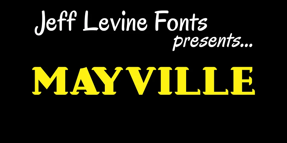 MAYVILLE JNL by Jeff Levine Fonts — Decorative Font