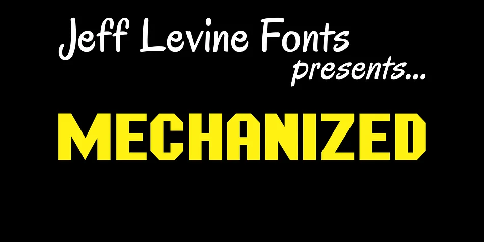 MECHANIZED JNL by Jeff Levine Fonts — Display Font
