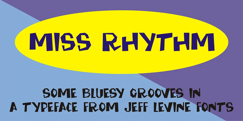 MISS RHYTHM JNL by Jeff Levine Fonts — Display Font