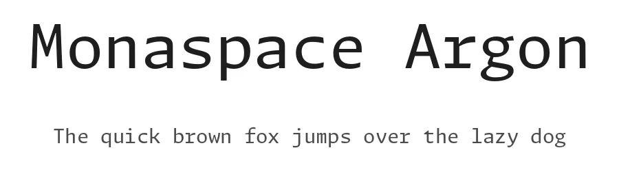 Monaspace Argon