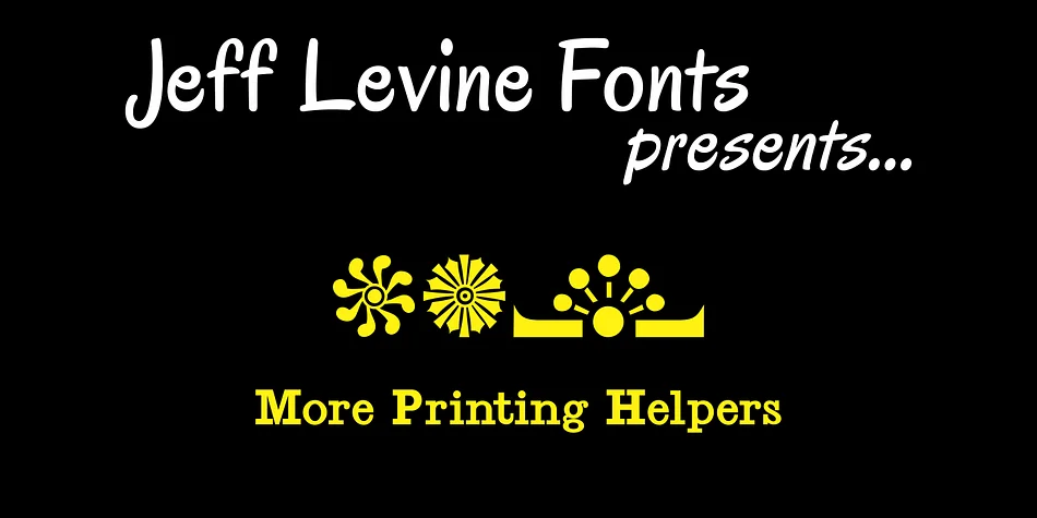 More Printing Helpers JNL by Jeff Levine Fonts — Dingbats Font