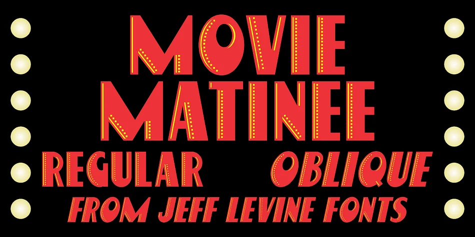 MOVIE MATINEE JNL by Jeff Levine Fonts — Display Font