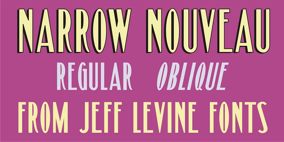 NARROW NOUVEAU JNL by Jeff Levine Fonts — Display Font