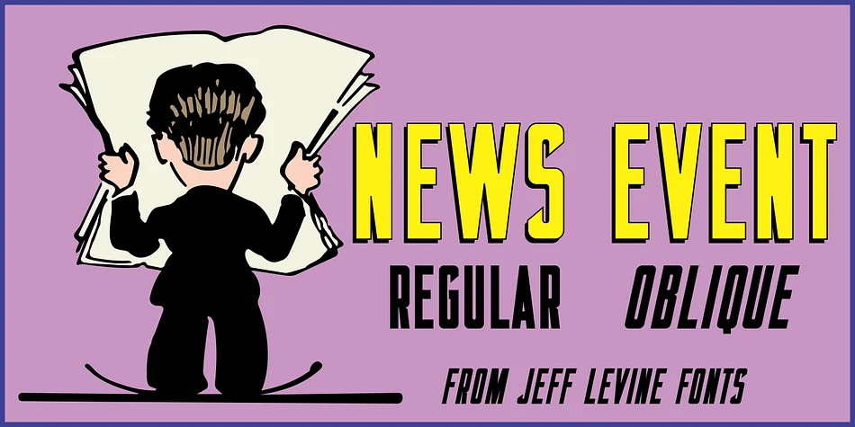 NEWS EVENT JNL by Jeff Levine Fonts — Display Font