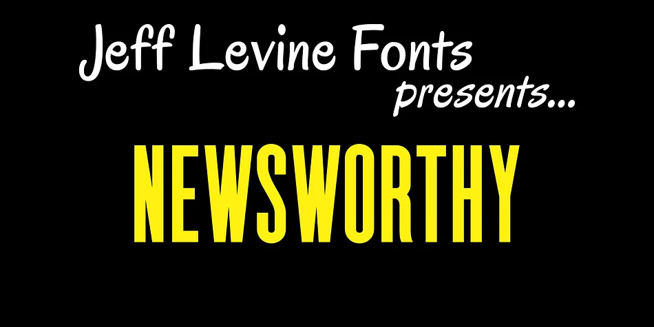 NEWSWORTHY JNL by Jeff Levine Fonts — Display Font