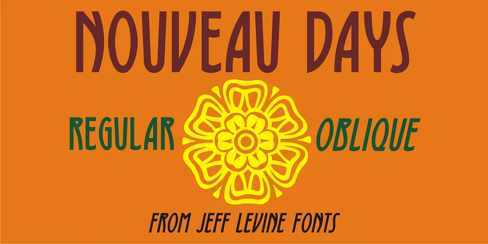 NOUVEAU DAYS JNL by Jeff Levine Fonts — Decorative Font