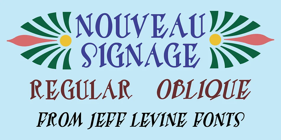 NOUVEAU SIGNAGE JNL by Jeff Levine Fonts — Decorative Font