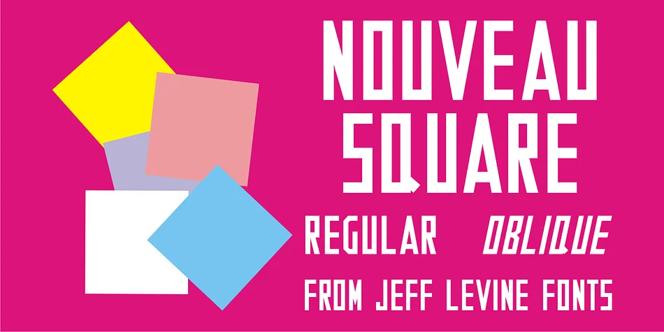 NOUVEAU SQUARE JNL by Jeff Levine Fonts — Display Font