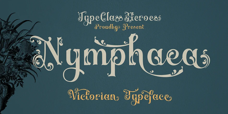 Nymphaea by TypeClassHeroes — Decorative Font