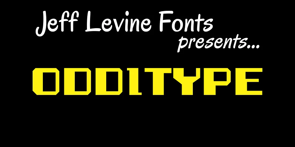 Odditype JNL by Jeff Levine Fonts — Display Font