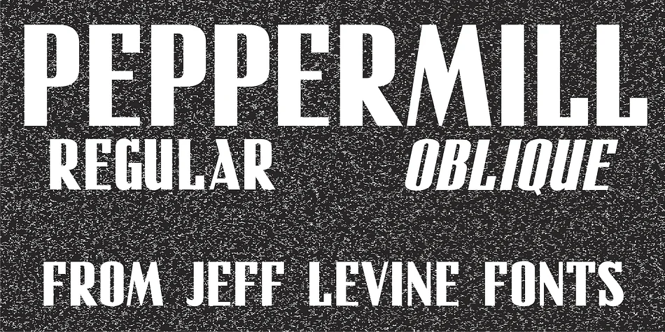 PEPPERMILL JNL by Jeff Levine Fonts — Display Font
