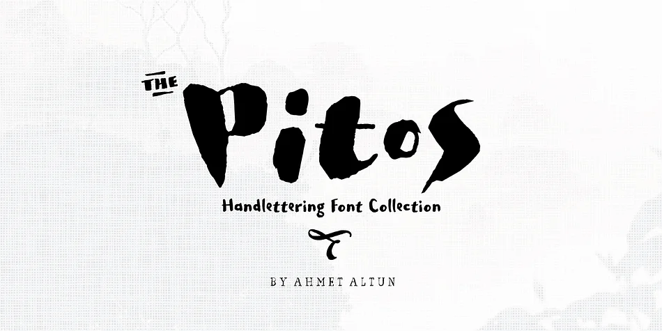 Pitos by Ahmet Altun — Display Font