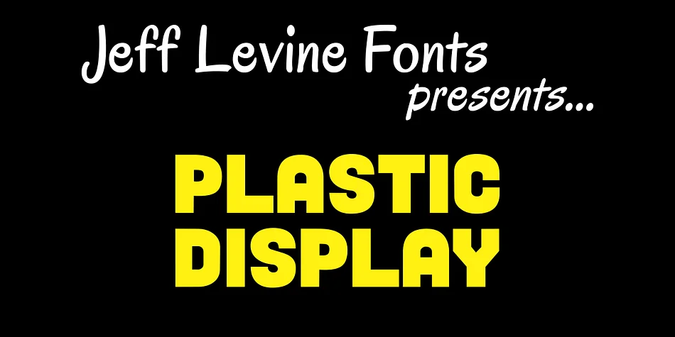 PLASTIC DISPLAY JNL by Jeff Levine Fonts — Display Font