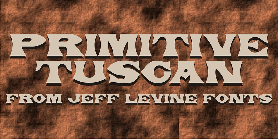 PRIMITIVE TUSCAN JNL by Jeff Levine Fonts β Decorative Font