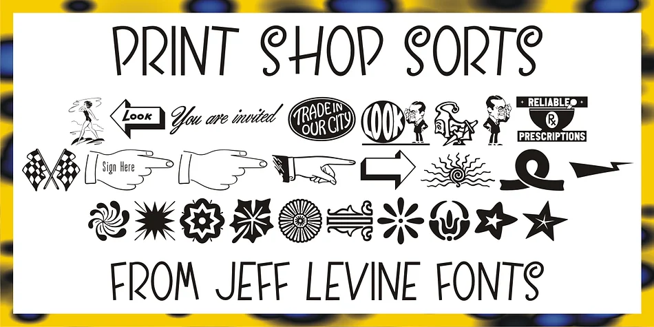 Print Shop Sorts JNL by Jeff Levine Fonts — Dingbats Font