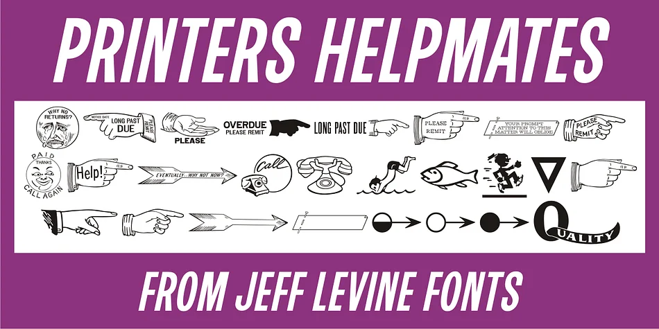 Printers Helpmates JNL by Jeff Levine Fonts — Dingbats Font