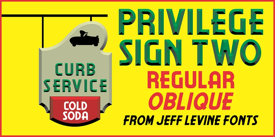 PRIVILEGE SIGN TWO JNL by Jeff Levine Fonts — Display Font