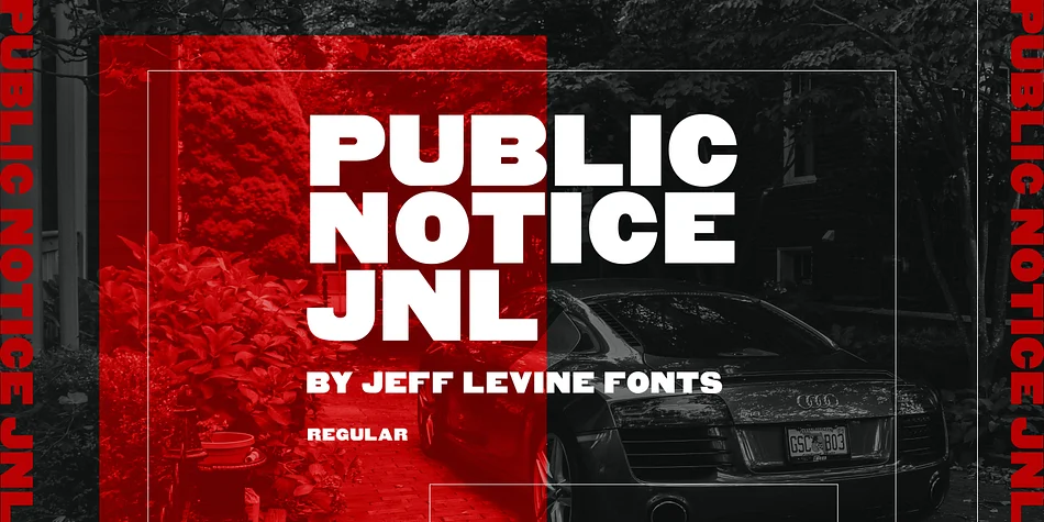 PUBLIC NOTICE JNL by Jeff Levine Fonts — Display Font