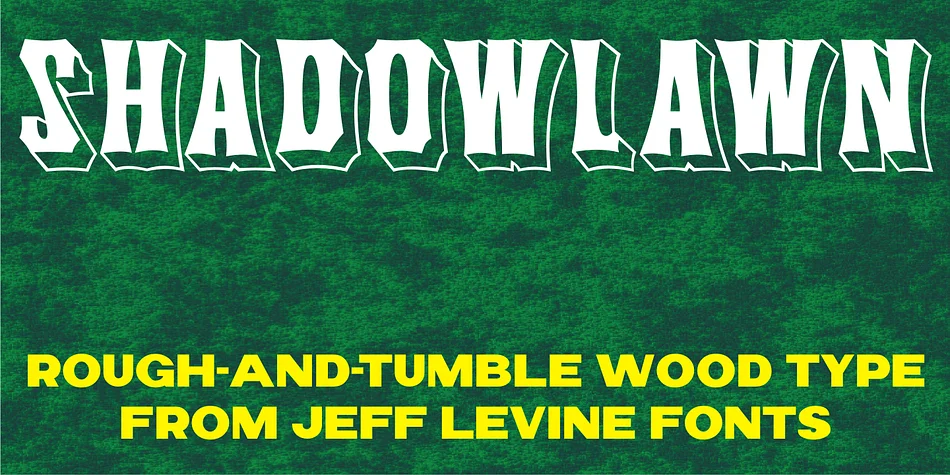 SHADOWLAWN JNL by Jeff Levine Fonts — Decorative Font