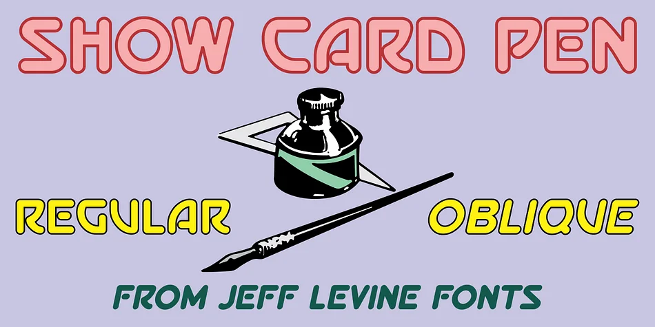 SHOW CARD PEN JNL by Jeff Levine Fonts — Display Font