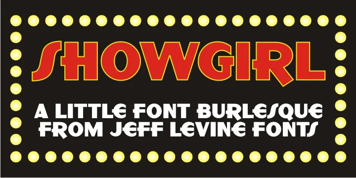 SHOWGIRL JNL by Jeff Levine Fonts — Display Font