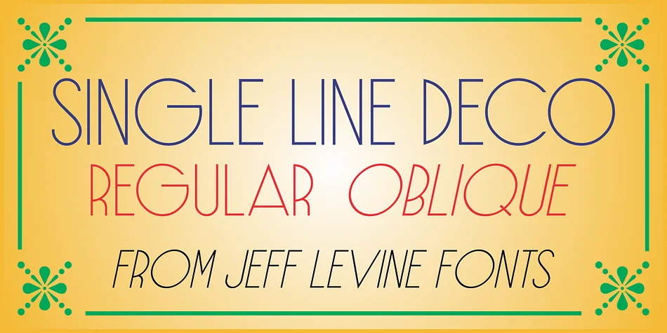 SINGLE LINE DECO JNL by Jeff Levine Fonts — Decorative Font