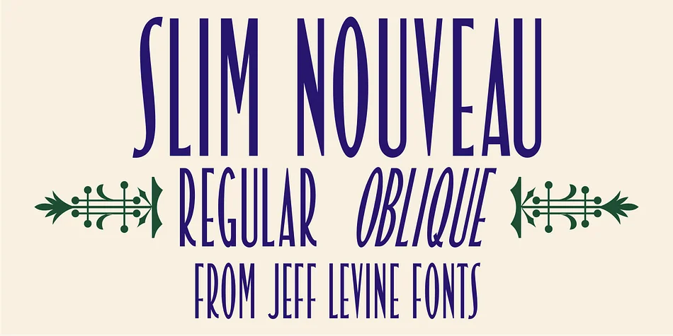 SLIM NOUVEAU JNL by Jeff Levine Fonts — Decorative Font