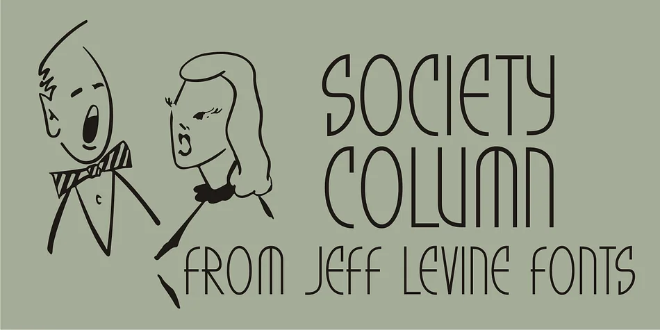SOCIETY COLUMN JNL by Jeff Levine Fonts — Decorative Font
