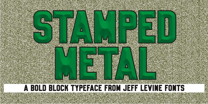 STAMPED METAL JNL by Jeff Levine Fonts — Display Font
