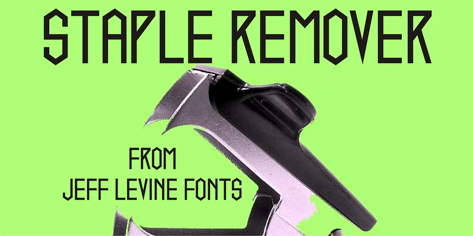 STAPLE REMOVER JNL by Jeff Levine Fonts — Display Font