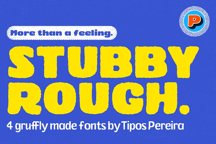 Stubby Rough by Tipos Pereira β Display Font