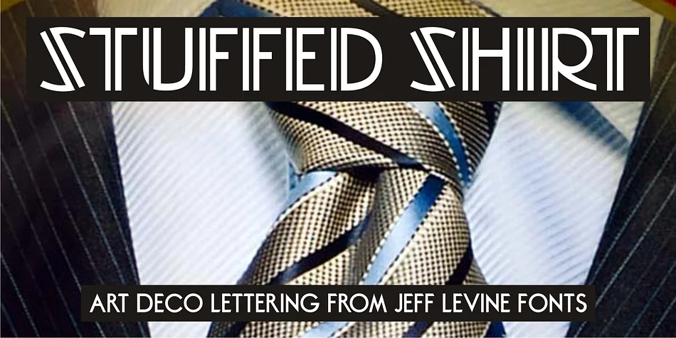 STUFFED SHIRT JNL by Jeff Levine Fonts — Decorative Font