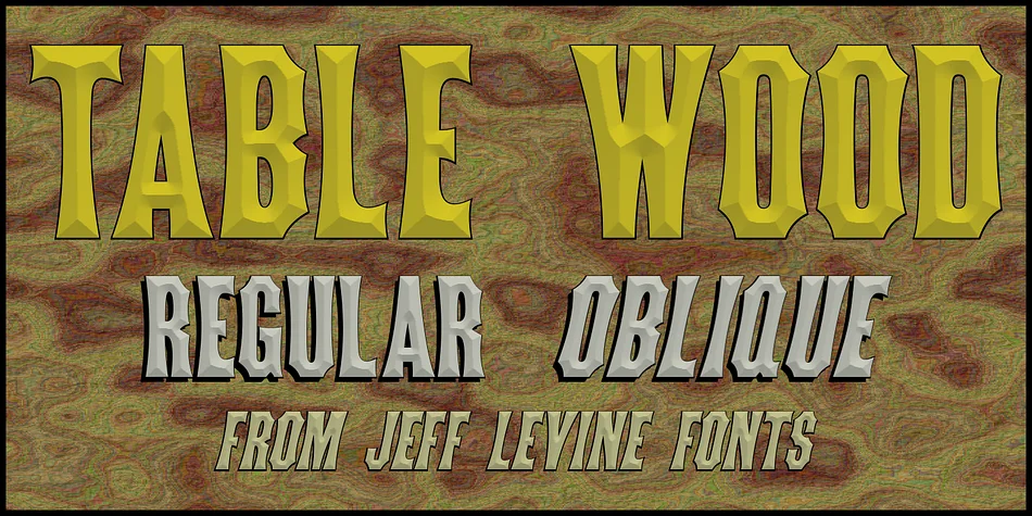 TABLE WOOD JNL by Jeff Levine Fonts — Decorative Font