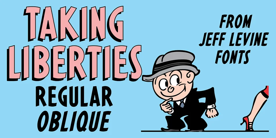 TAKING LIBERTIES JNL by Jeff Levine Fonts — Display Font
