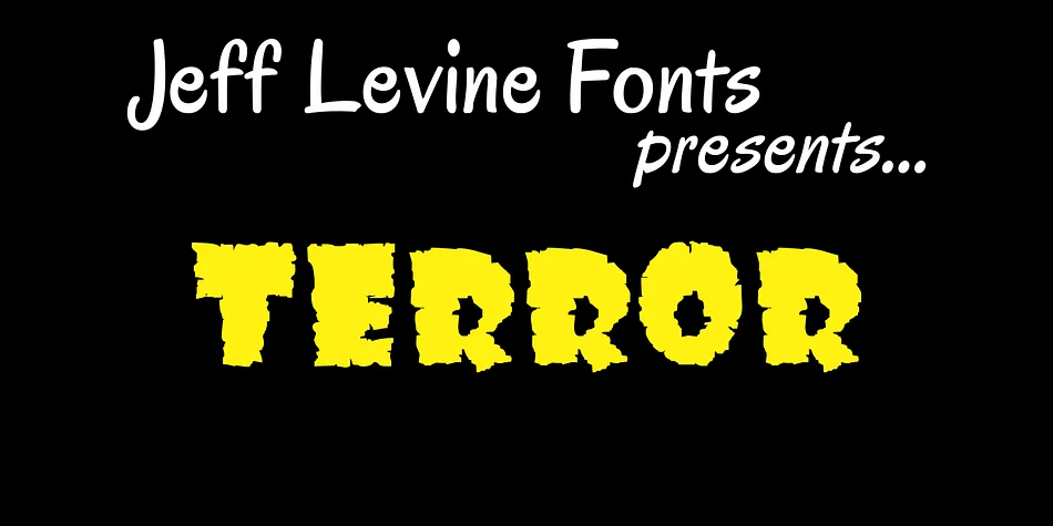 TERROR JNL by Jeff Levine Fonts — Display Font