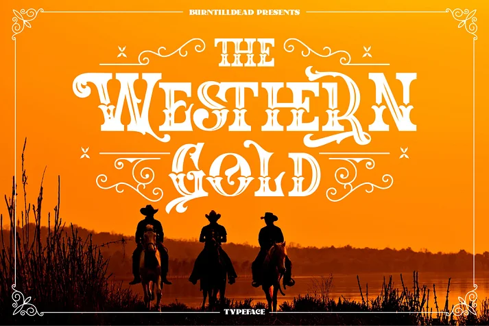 The Western Gold by Burntilldead — Decorative Font