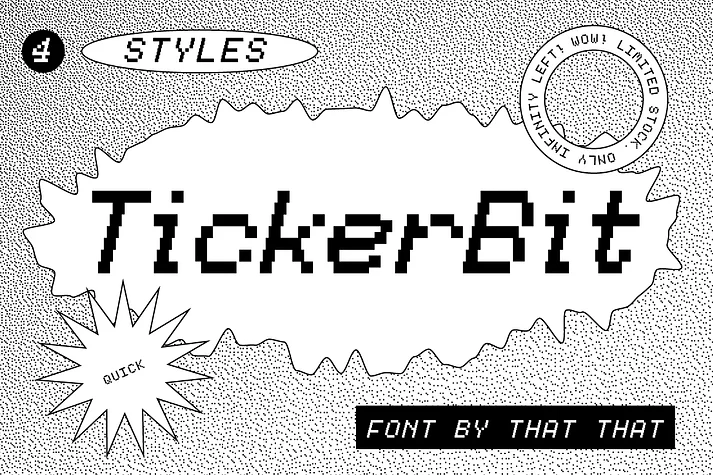 Tickerbit by That That Creative — Display Font