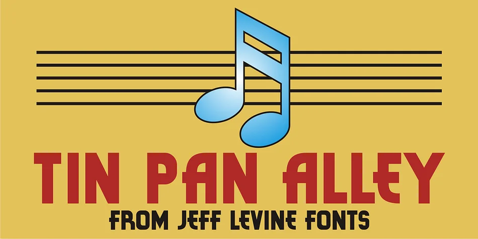 TIN PAN ALLEY JNL by Jeff Levine Fonts — Display Font