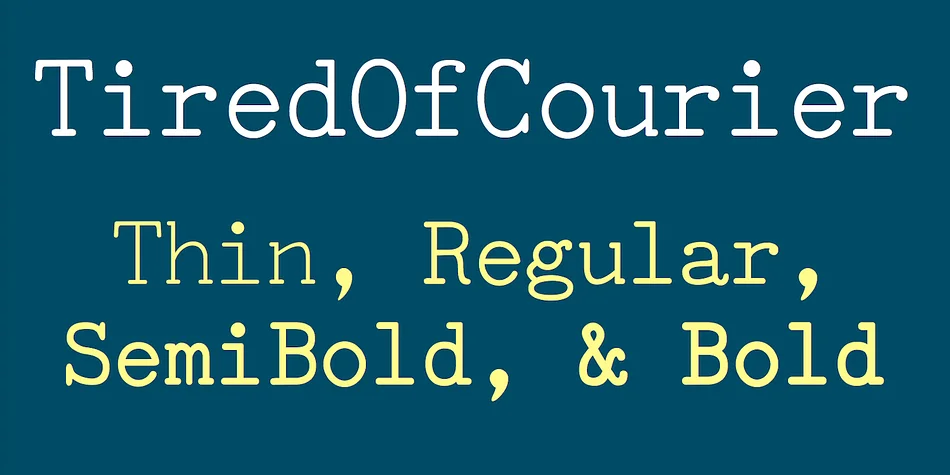 TiredOfCourier by Ingrimayne Type β Decorative Font