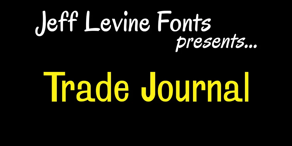 Trade Journal JNL by Jeff Levine Fonts — Display Font