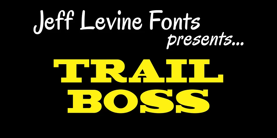 TRAIL BOSS JNL by Jeff Levine Fonts — Decorative Font