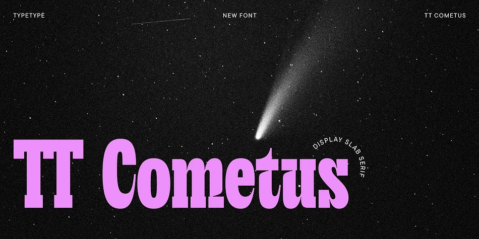 TT Cometus by Typetype — Decorative Font