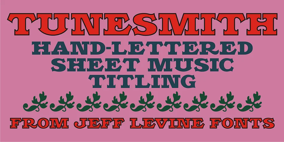 TUNESMITH JNL by Jeff Levine Fonts — Decorative Font